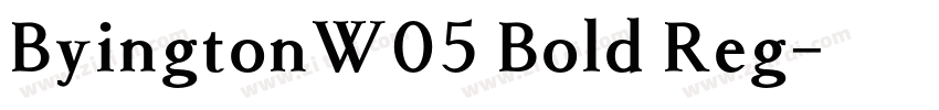 ByingtonW05 Bold Reg字体转换